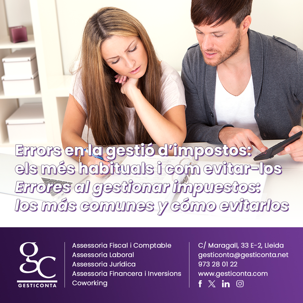 Errors en la gestió d’impostos: els més habituals i com evitar-los