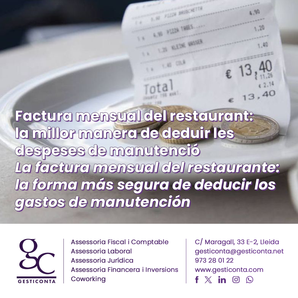 Factura mensual del restaurant: la millor manera de deduir les despeses de manutenció